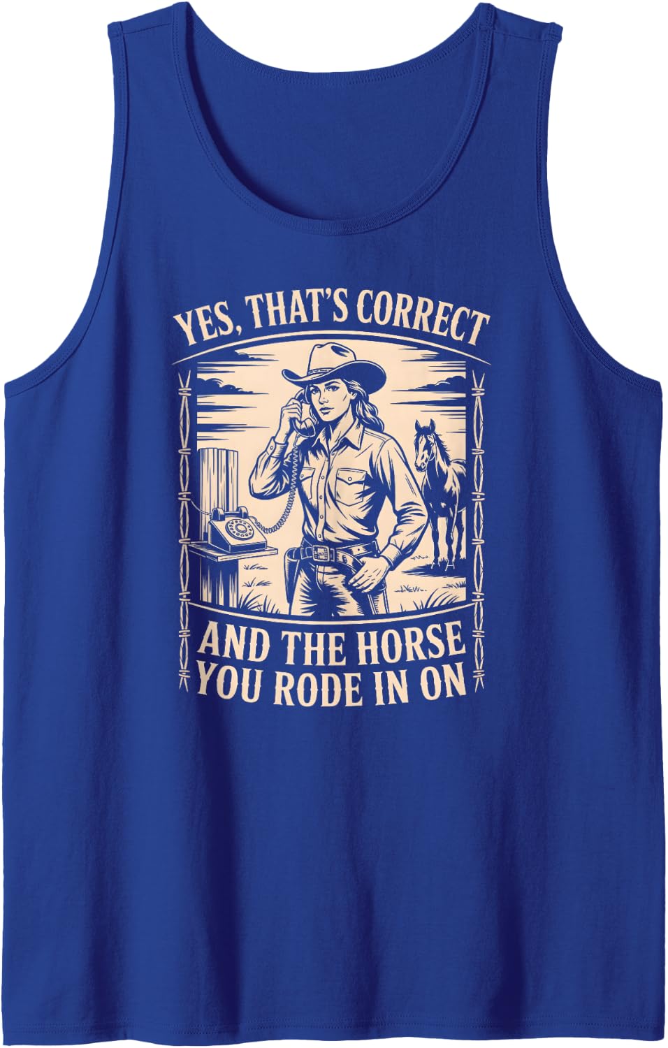 Yes That's Correct and The Horse You Rode in On Retro Sleeveless Tank Top - Royal Blue