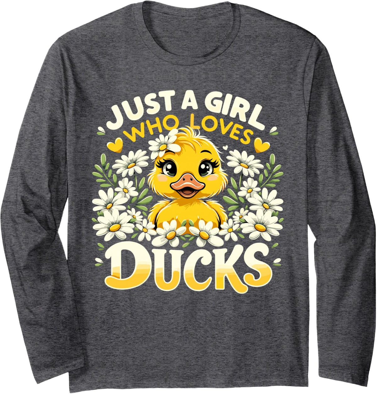 Just A Girl Who Loves Ducks Cute Duck Long Sleeve T-Shirt - Adult Unisex Dark Heather Grey