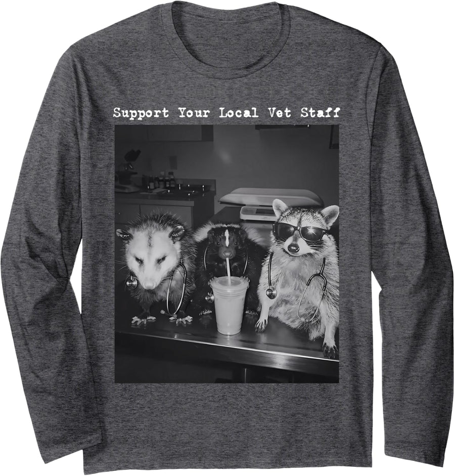 Support Your Local Vet Staff Raccoon Opossum Veterinarian Long Sleeve T-Shirt - Adult Unisex Dark Heather Grey