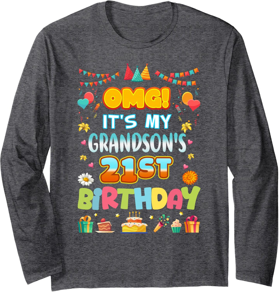 OMG It's My Grandson's 21st Birthday Happy 21 Years Old Long Sleeve T-Shirt - Adult Unisex Dark Heather Grey