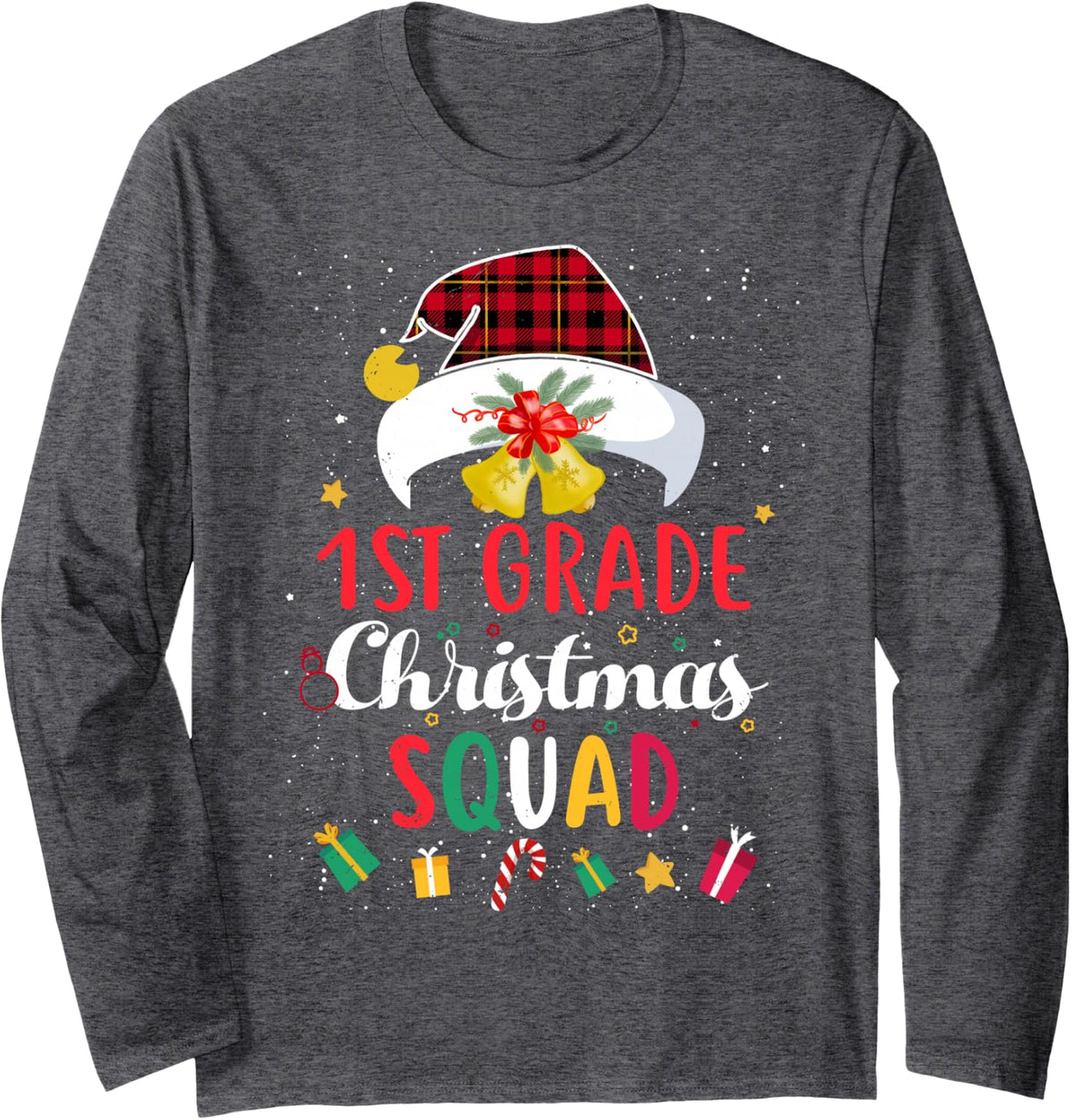1st Grade Christmas Squad Santa Hat 1st Grader Match Long Sleeve T-Shirt - Adult Unisex Dark Heather Grey