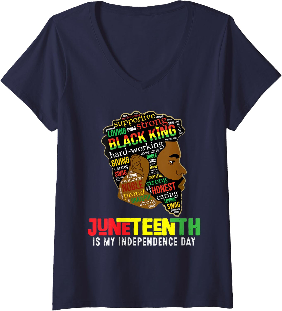 Women's Juneteenth is My Independence Day Black King Fathers Day Men V-Neck T-Shirt - Navy Blue