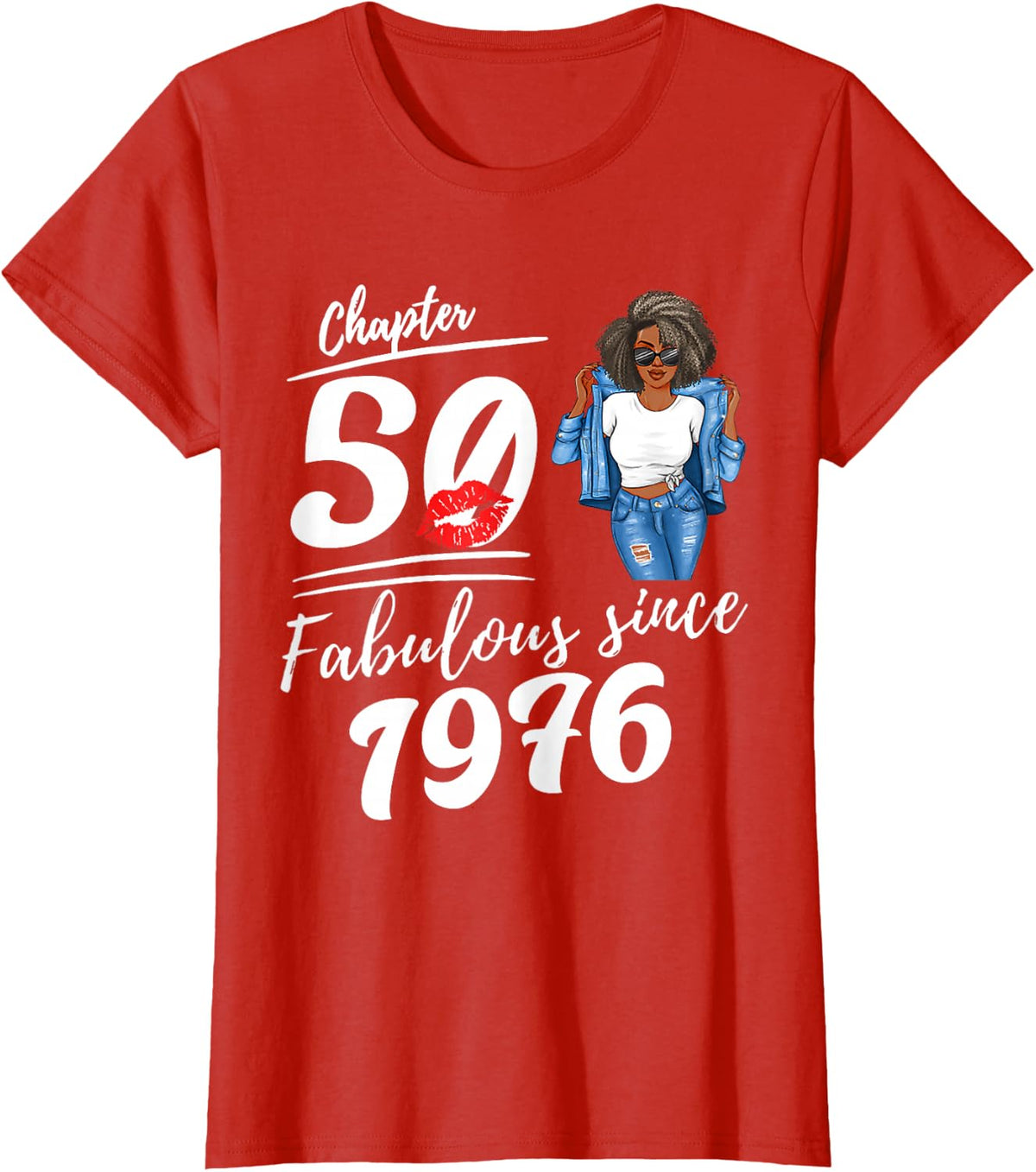 Chapter 50 Afro Queen Girl Fabulous Since 1976 Birthday T-Shirt - Red