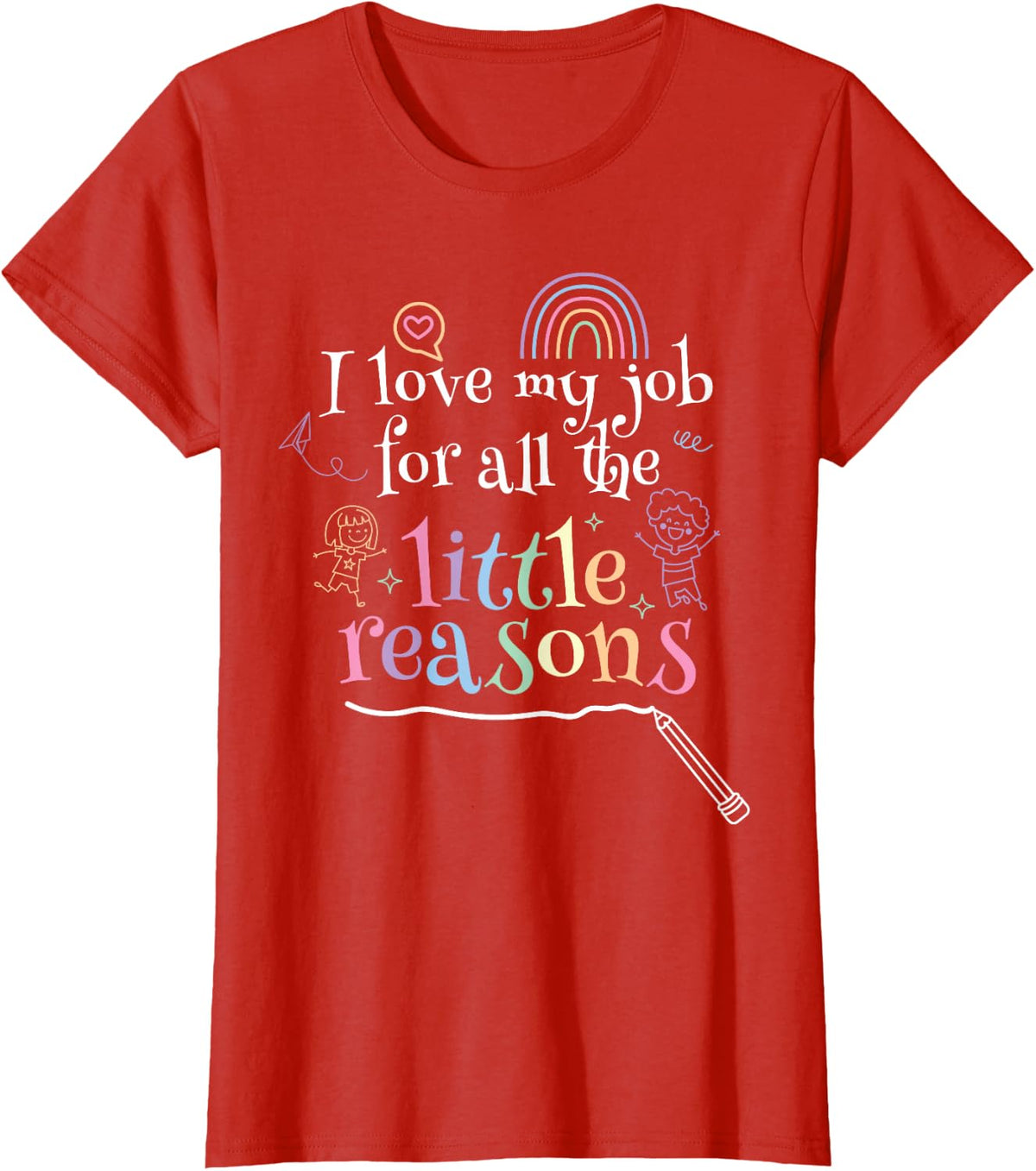 Little Reasons I Great Teacher School Teacher Teacher T-Shirt - Red