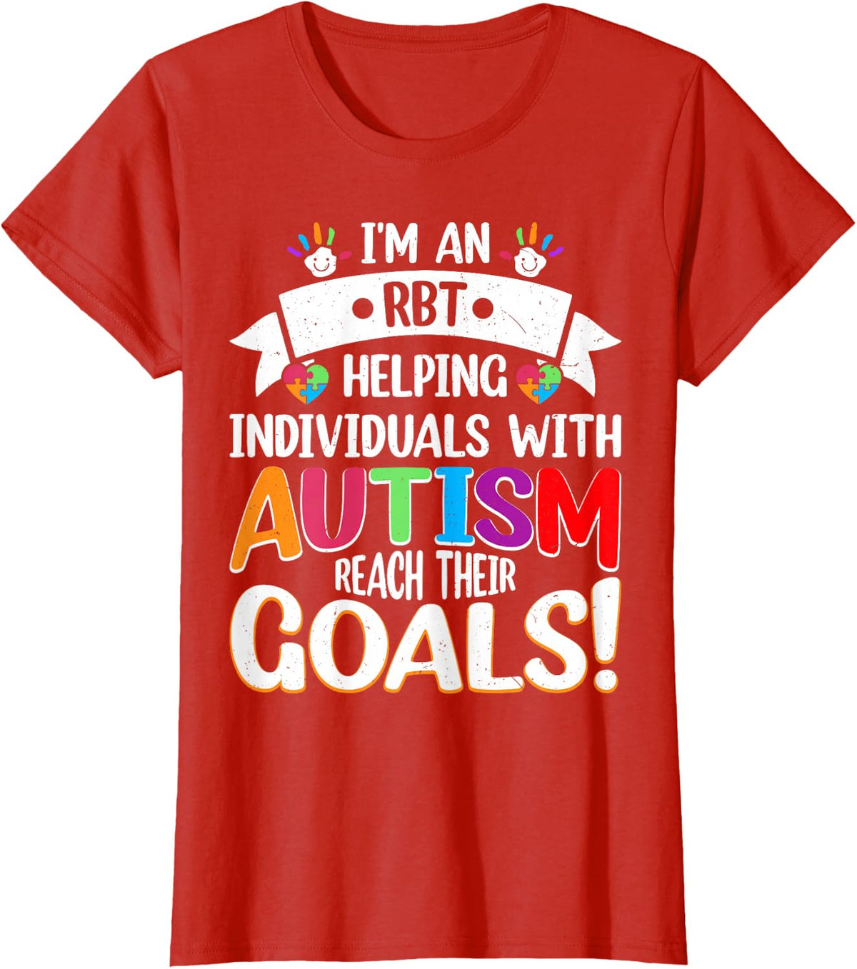 Behavior Analyst Teacher Squad Autism Therapists RBT T-Shirt - Red