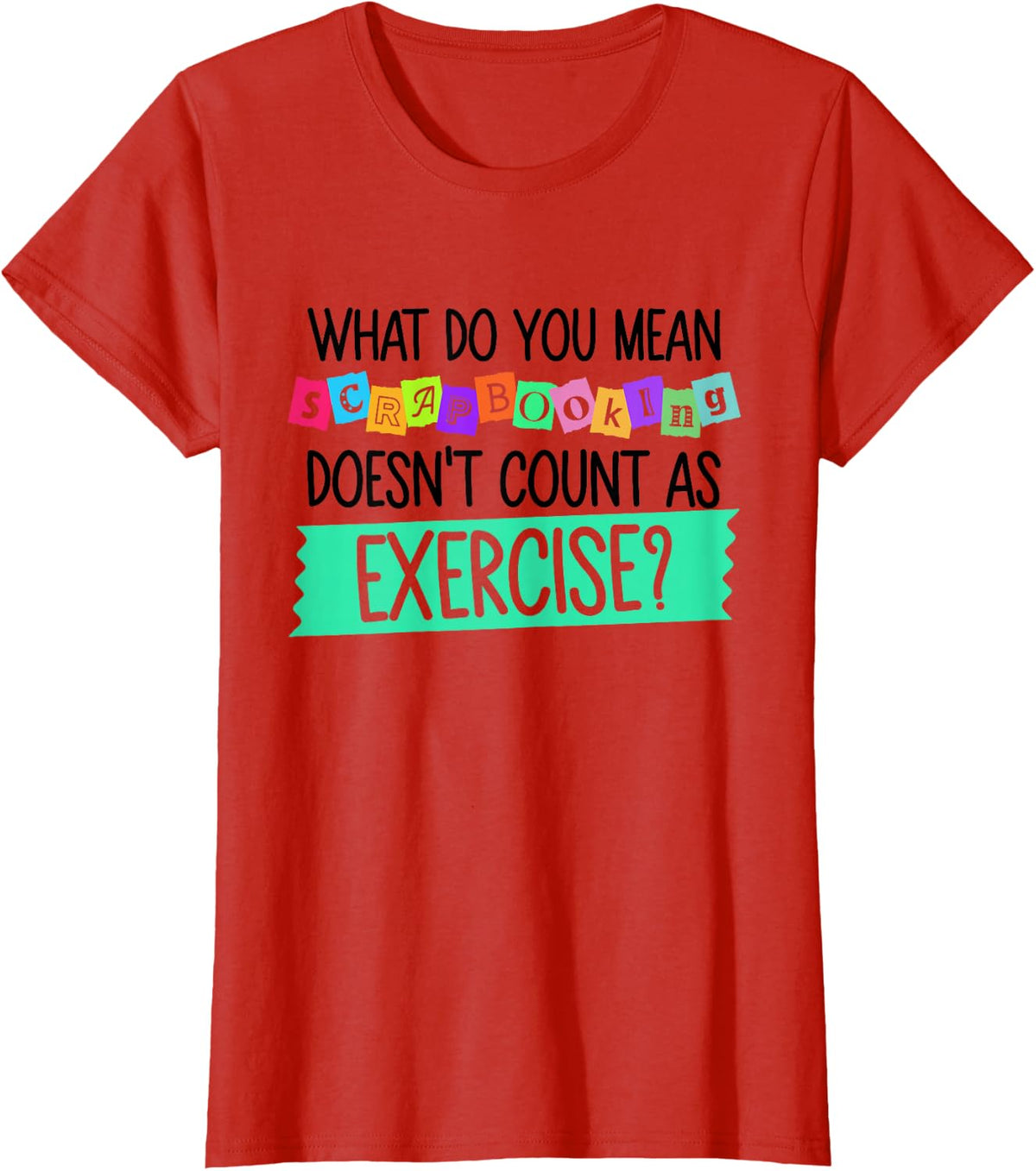 Funny Scrapbooking Scrapbook T-Shirt - Red