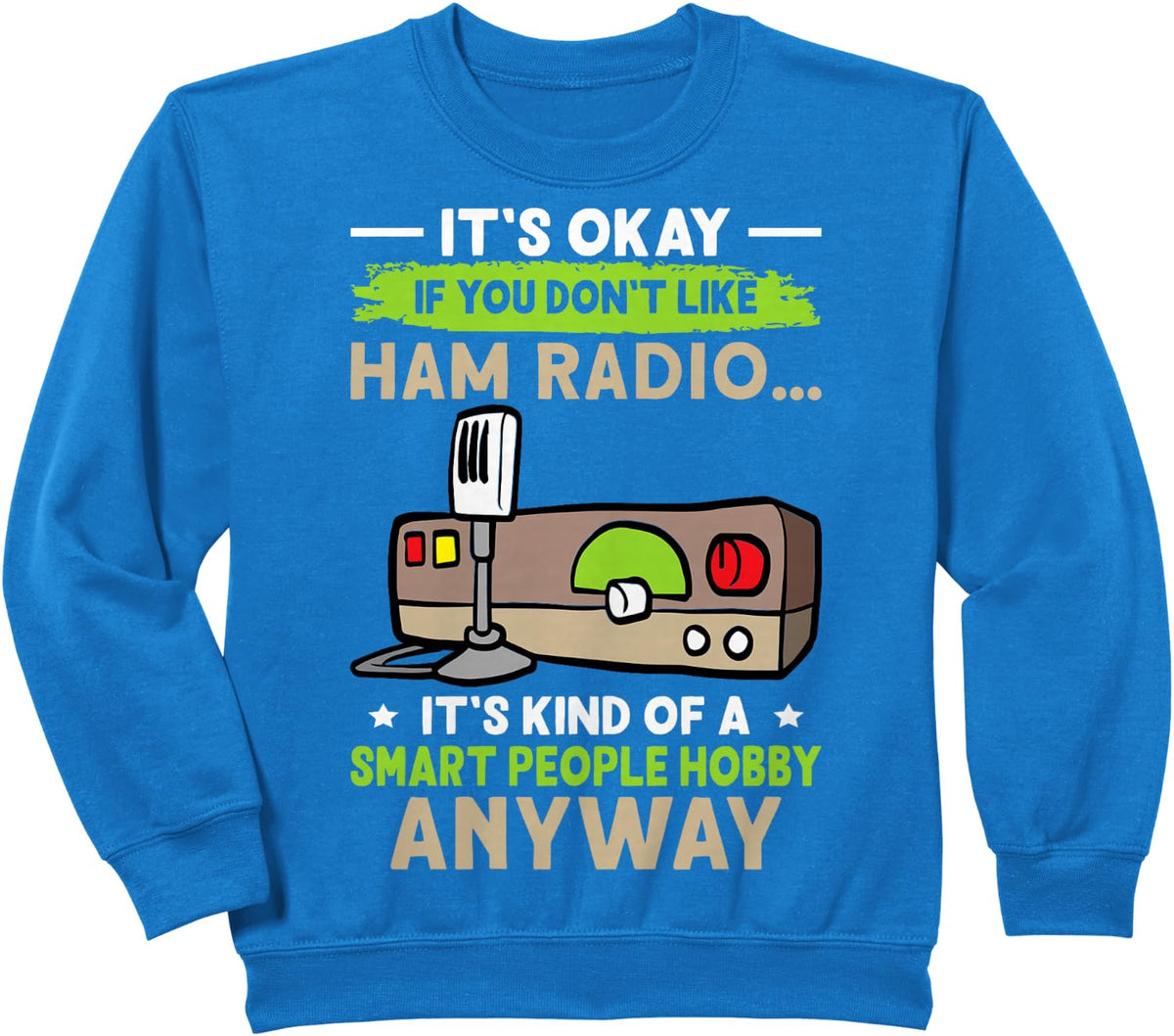 Amateur Radio | Ham Radio Sweatshirt - Royal Blue