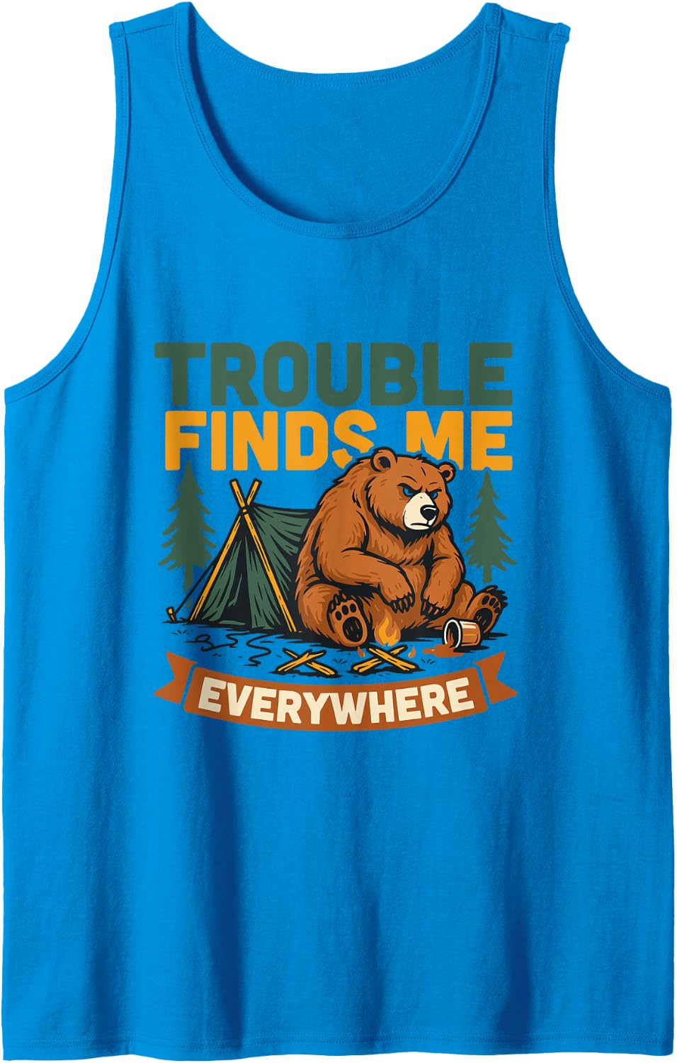 Trouble Finds Me Everywhere Sleeveless Tank Top - Sapphire Blue