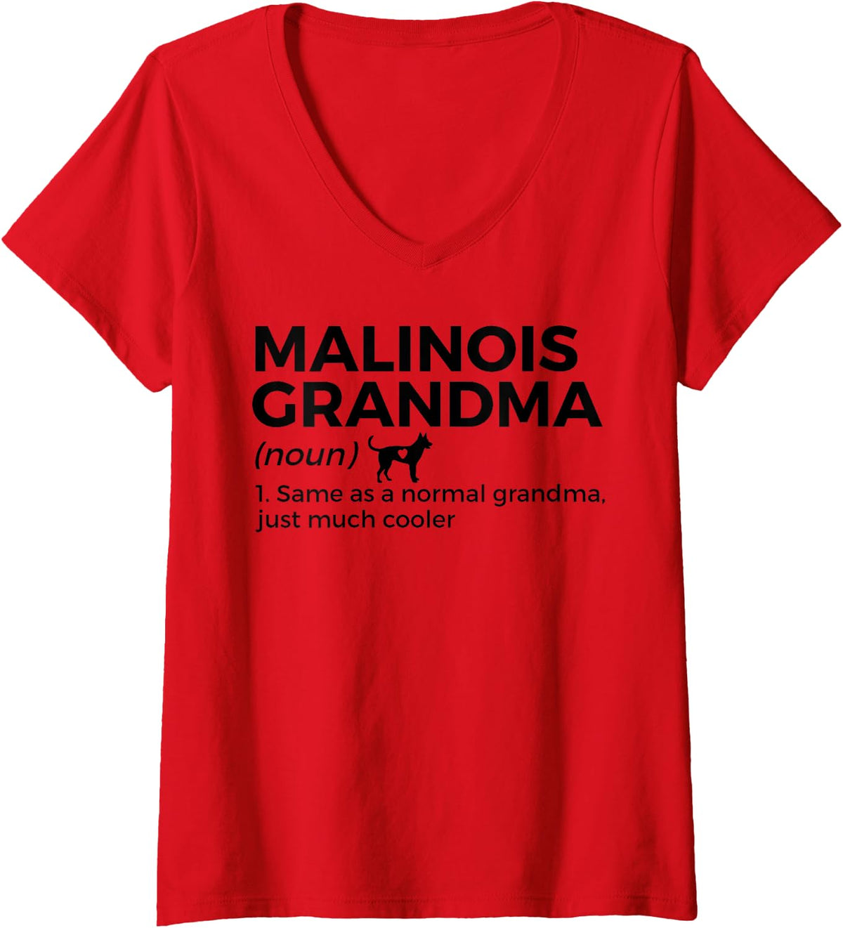 Malinois Grandma Definition Funny Belgian Malinois Dog Lover V-Neck T-Shirt - Red