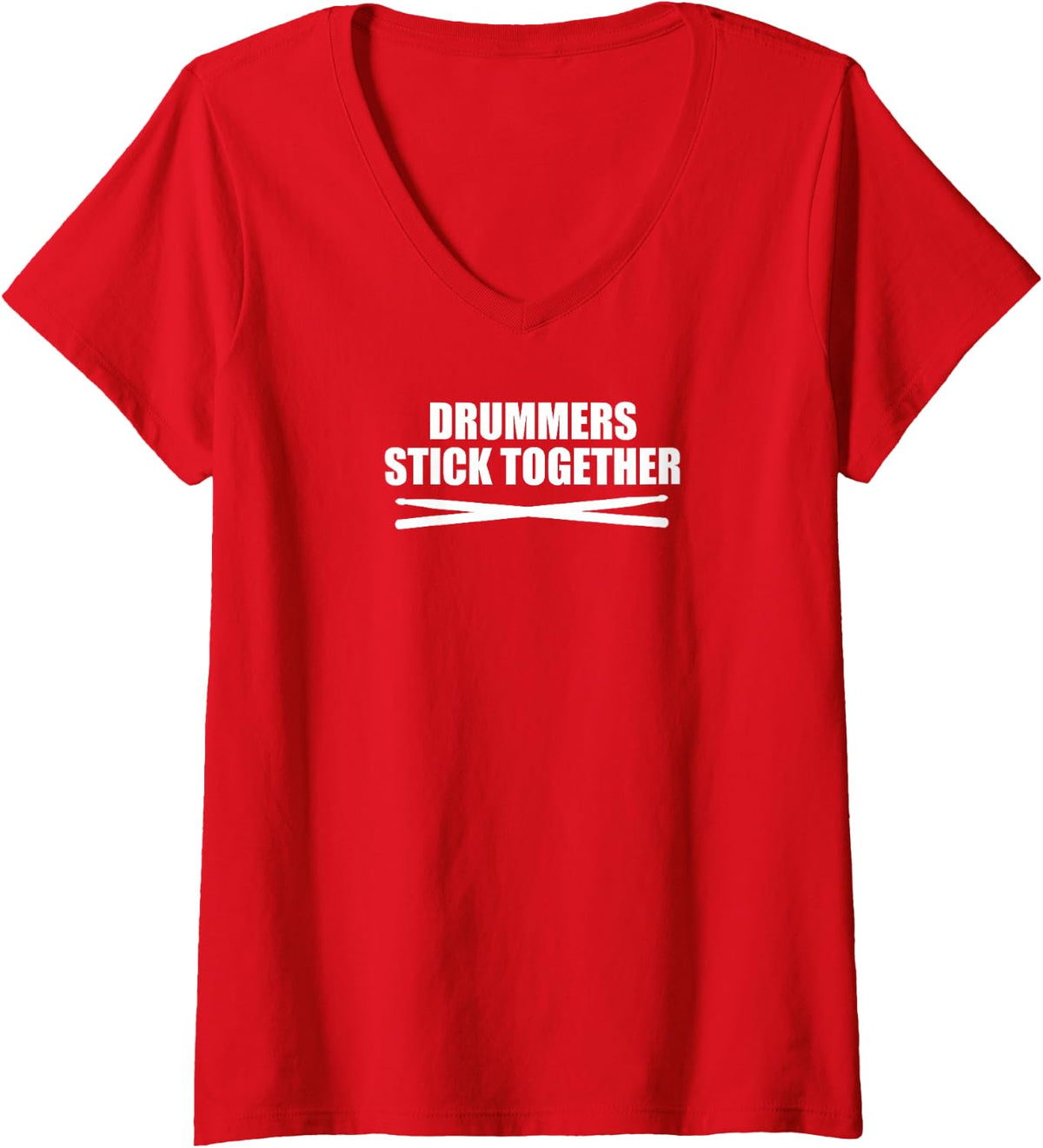 Women's Drummers Stick Together Drumming Musician Band Pun V-Neck T-Shirt - Red