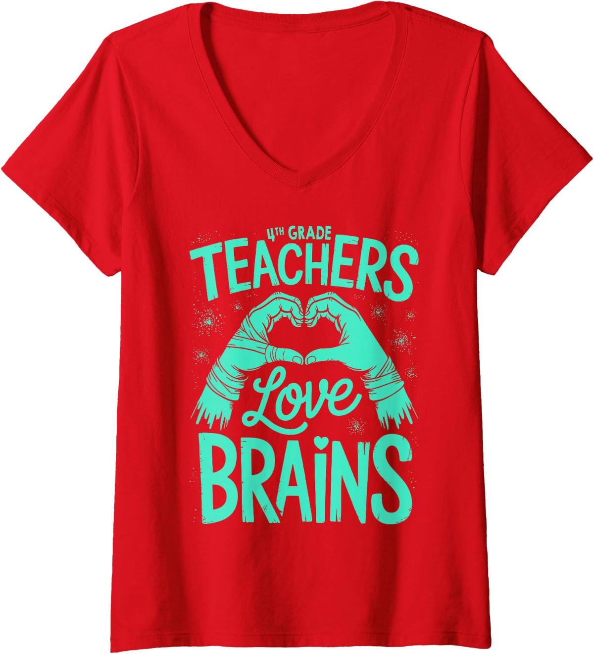 Women's 4th Grade Teachers Love Brains Shirt Women Funny Teachers V-Neck T-Shirt - Red