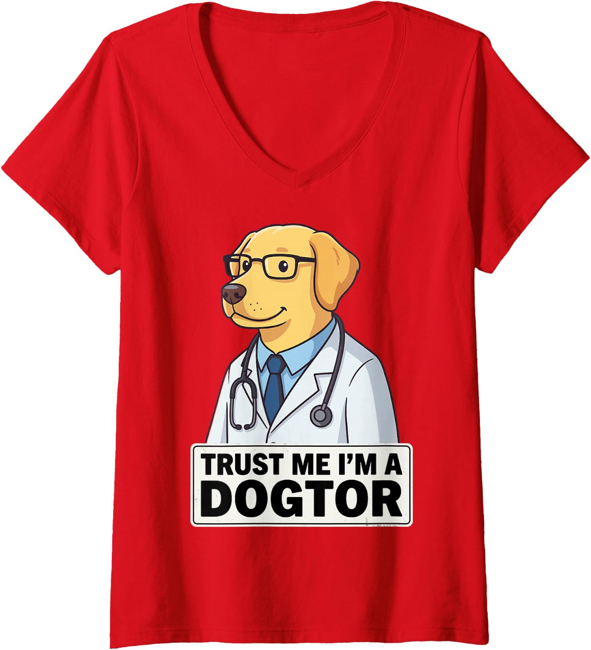 Women's Trust Me I'm A Dogtor Funny Veterinarian Vet Doctor Tee V-Neck T-Shirt - Red