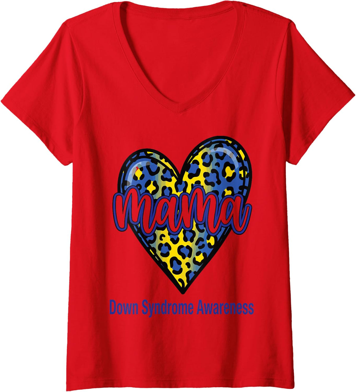 Women's Mama Down Syndrome Awareness Leopard Print T21 Heart Women V-Neck T-Shirt - Red