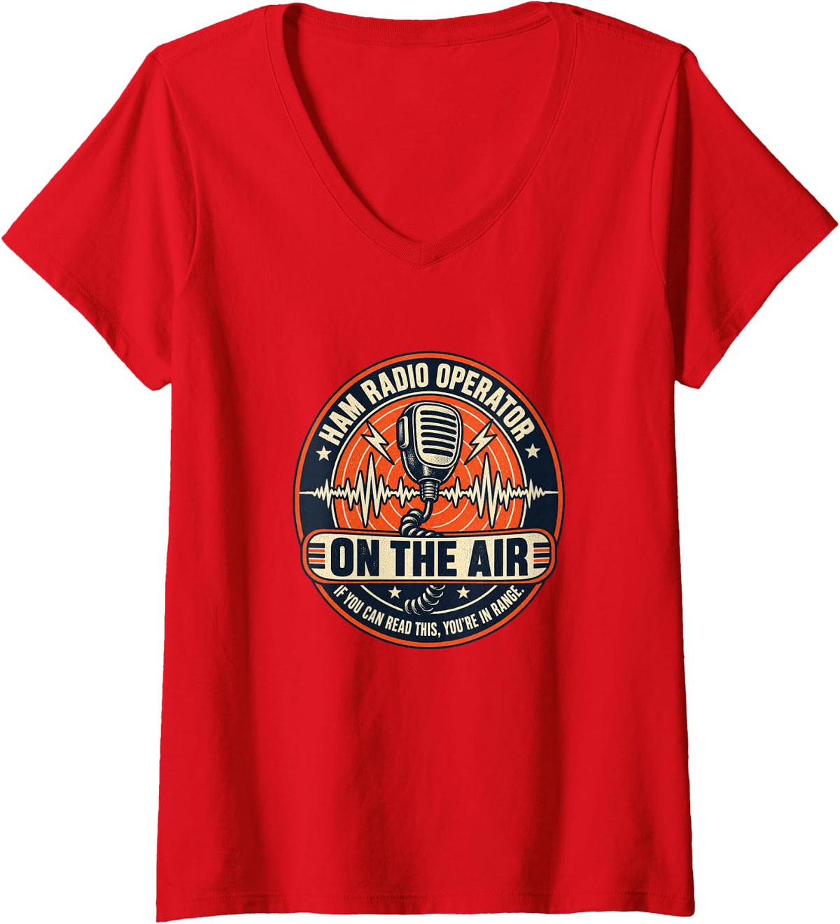 Women's If You Can Read This You're in Range, Ham Radio Operator V-Neck T-Shirt - Red