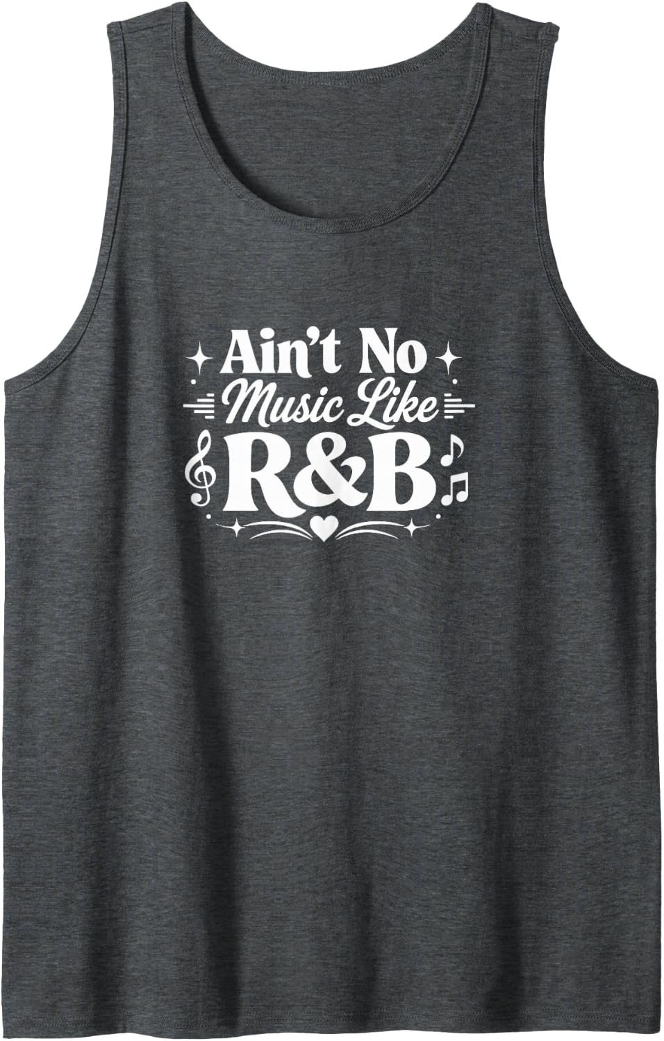 Ain't No Music Like R&B - Sleeveless Tank Top - Dark Heather Grey