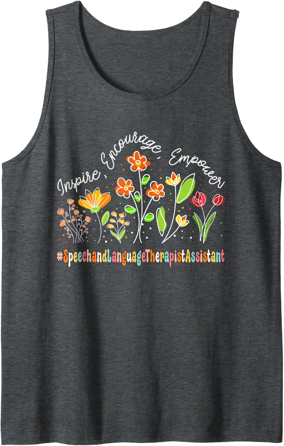 Speech and Language Therapist Assistant Appreciation School Sleeveless Tank Top - Dark Heather Grey