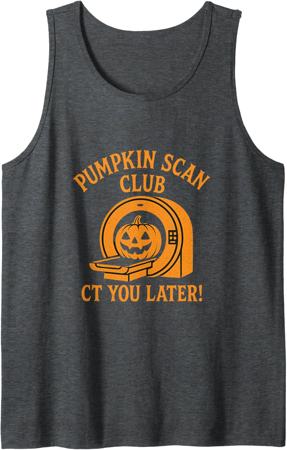 Pumpkin Scan Club CT Tech Halloween Shirt Radiology Funny Sleeveless Tank Top - Dark Heather Grey