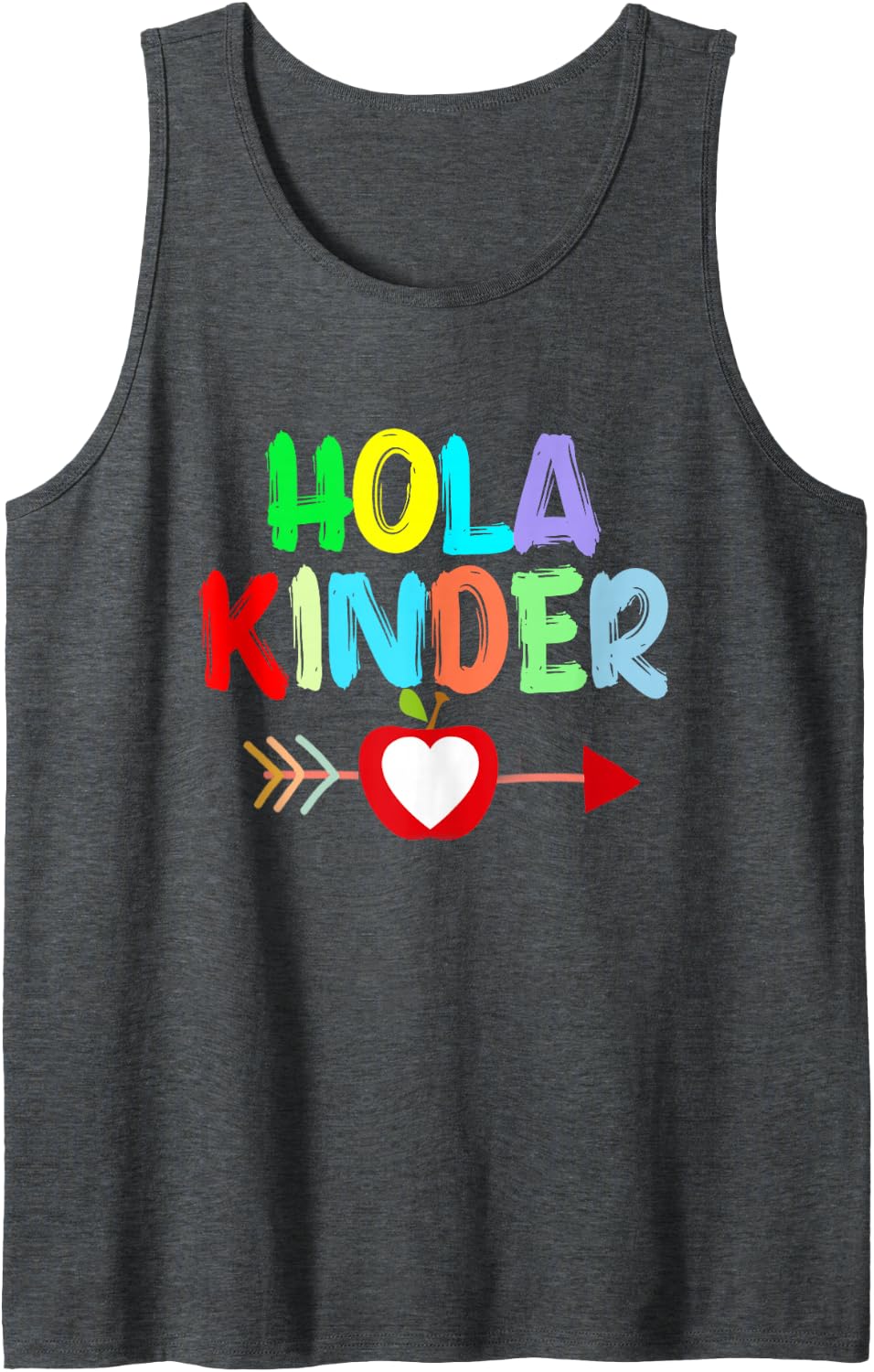 Hola Kinder Primer Día De Kindergarten in Spanish Tank Top - Dark Heather Grey