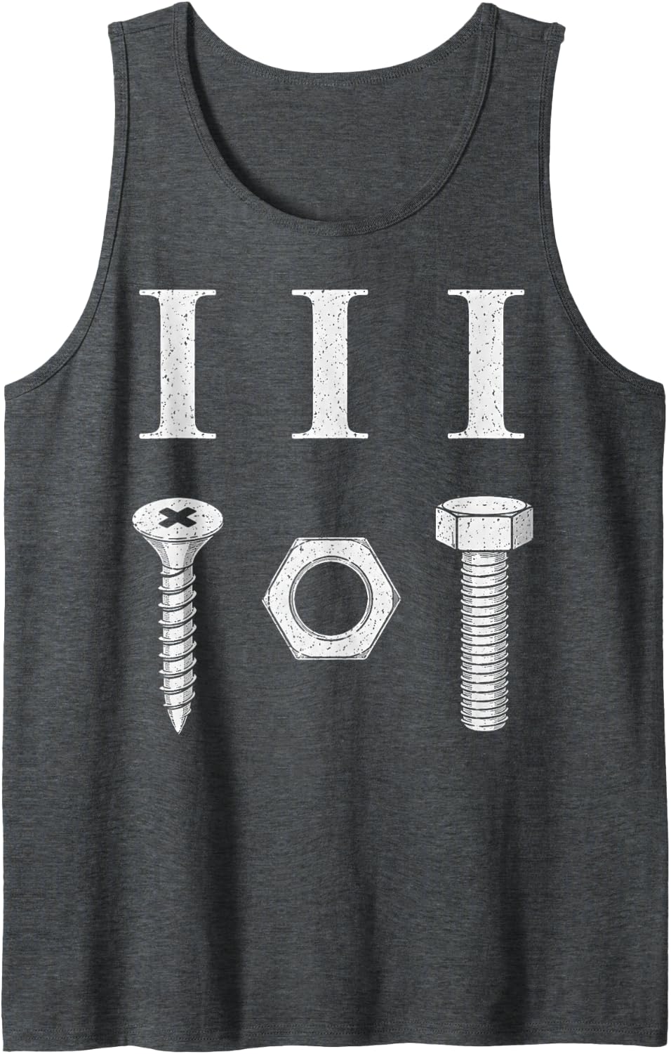 Retro I Screw I Nut I Bolt Funny Handyman Mechanic Tool Tank Top - Dark Heather Grey