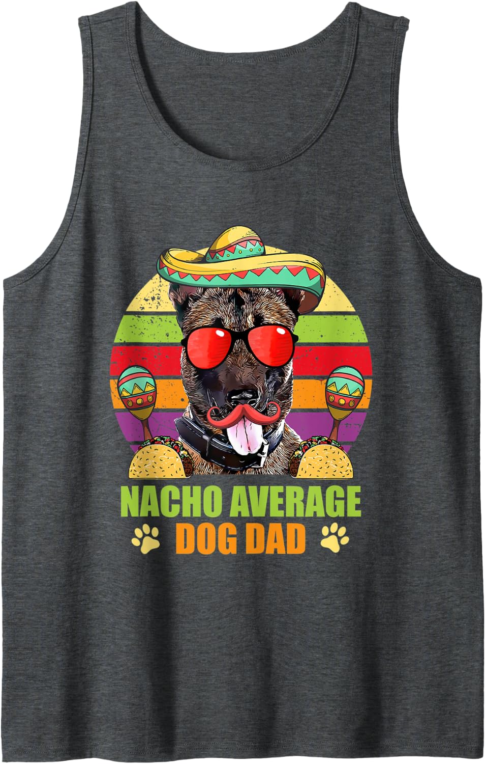 Nacho Average Belgian Malinois Dog Dad Cinco de Mayo Tank Top - Dark Heather Grey