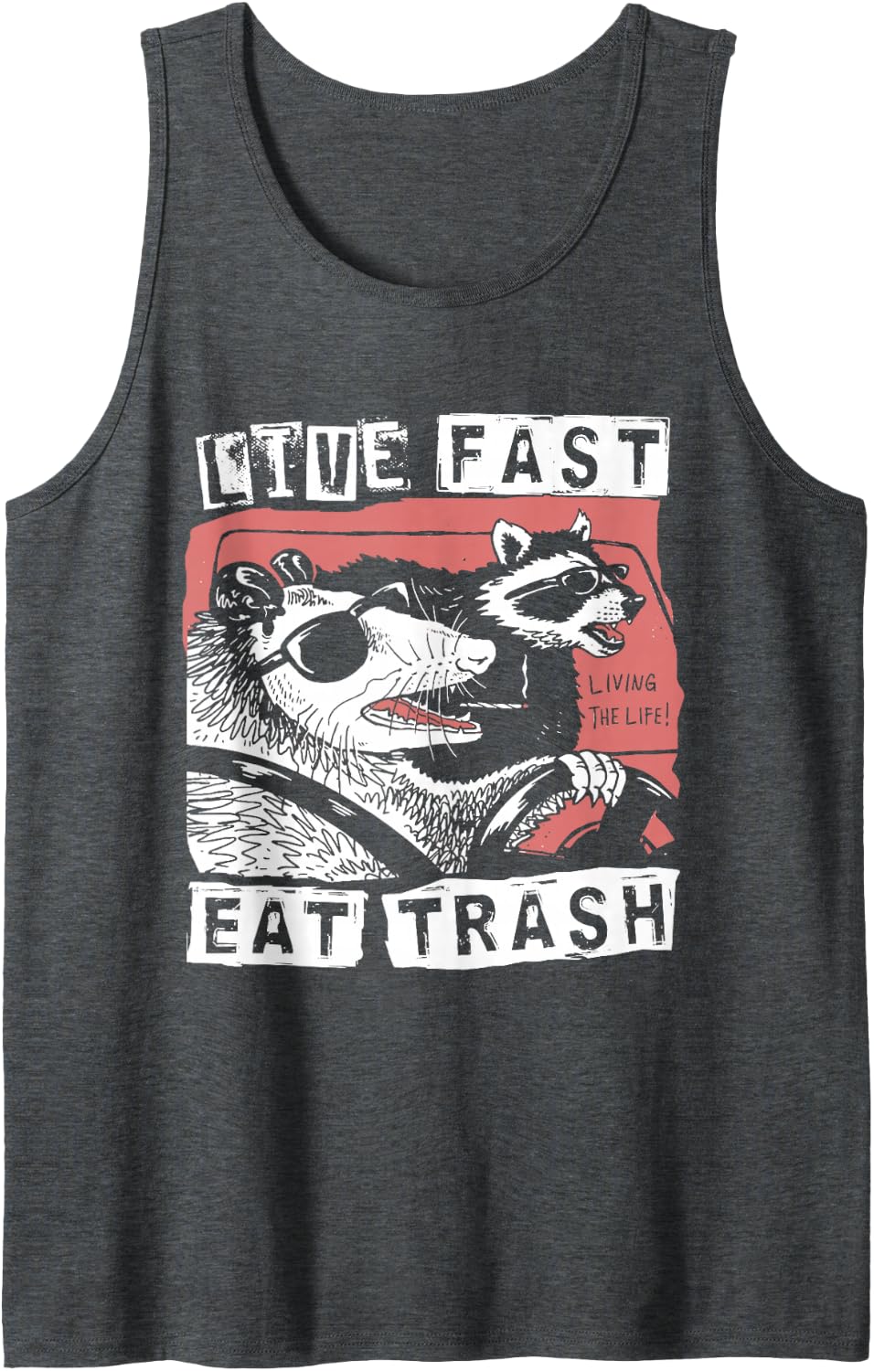 Funny Possum Raccoon Live Fast Eat Trash Street Cats Squad Tank Top - Dark Heather Grey
