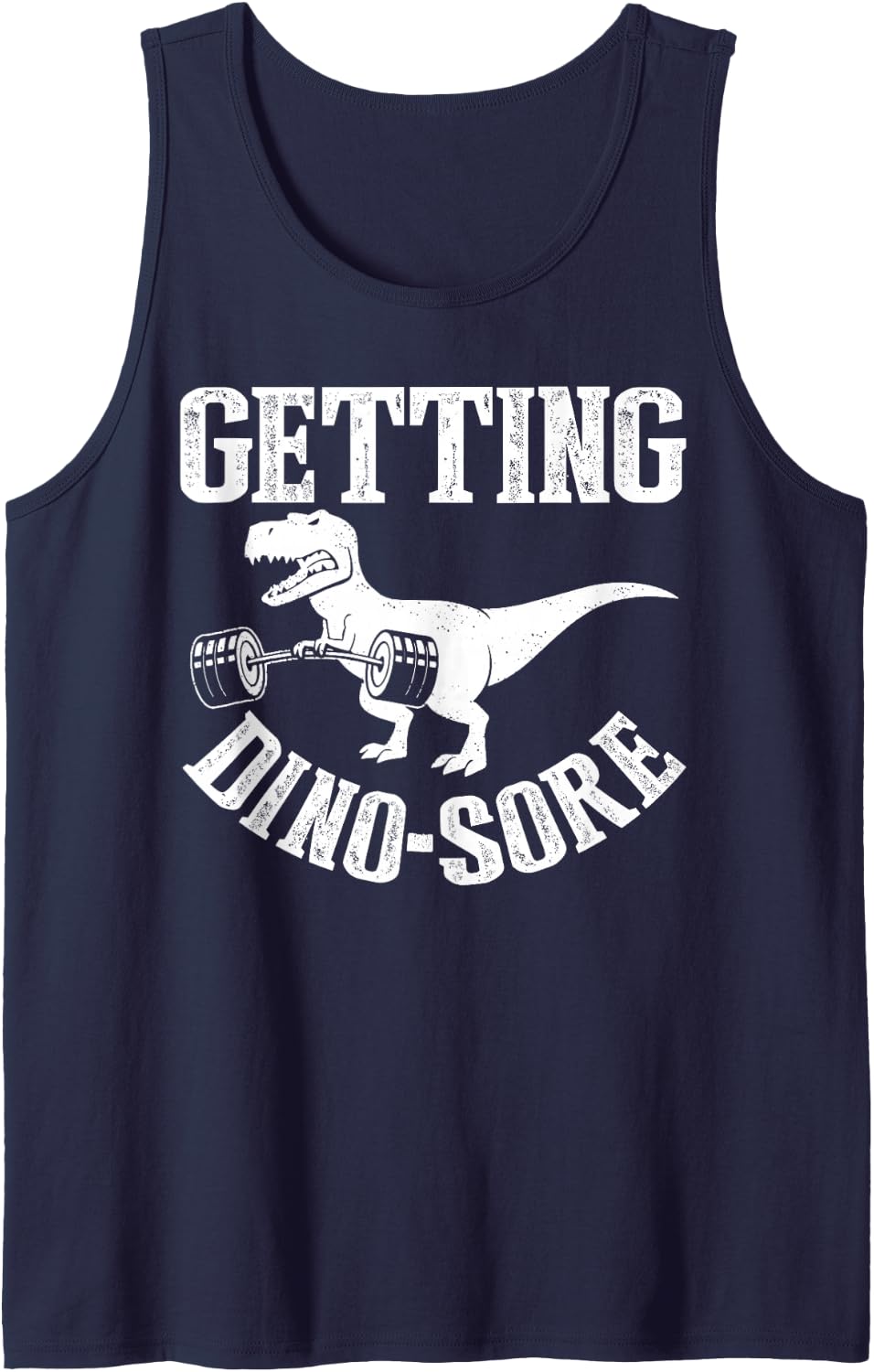 Getting Dino-Sore Weight Lifting Gym Instructor Workout Fun Tank Top - Navy Blue