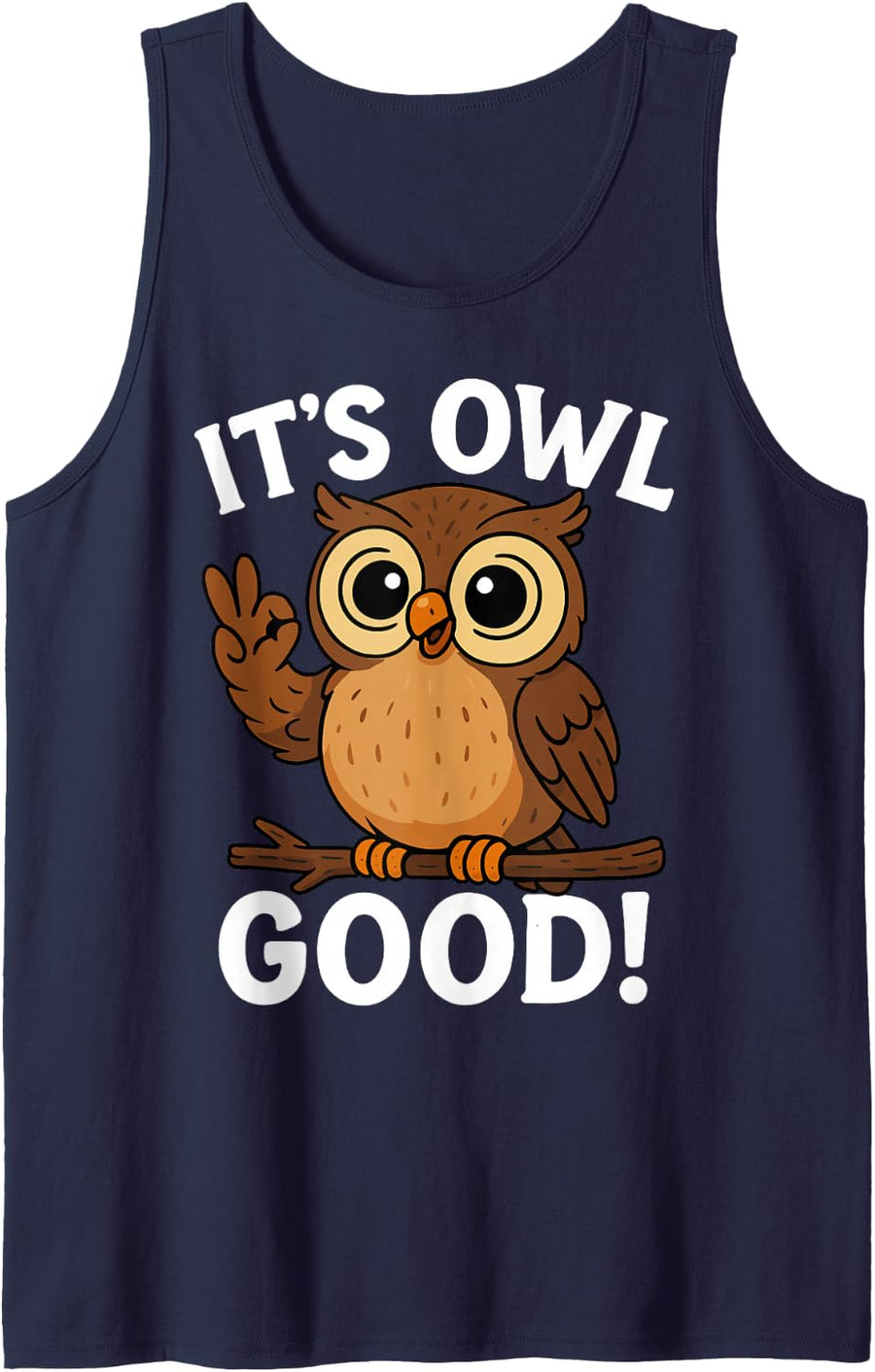 It´s Owl Good Funny Owl Sleeveless Tank Top - Navy Blue