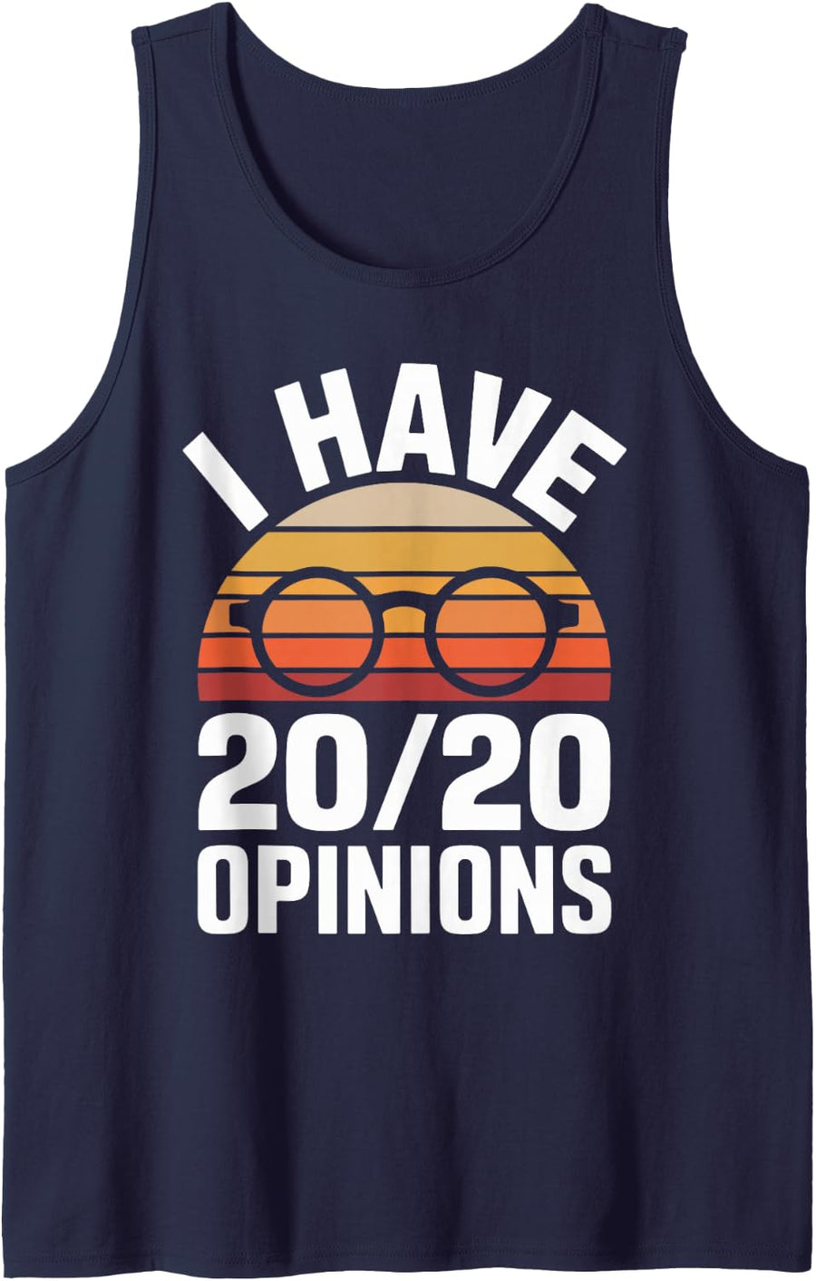 I Have Opinions Funny Optometry Eye Doctor Sleeveless Tank Top - Navy Blue