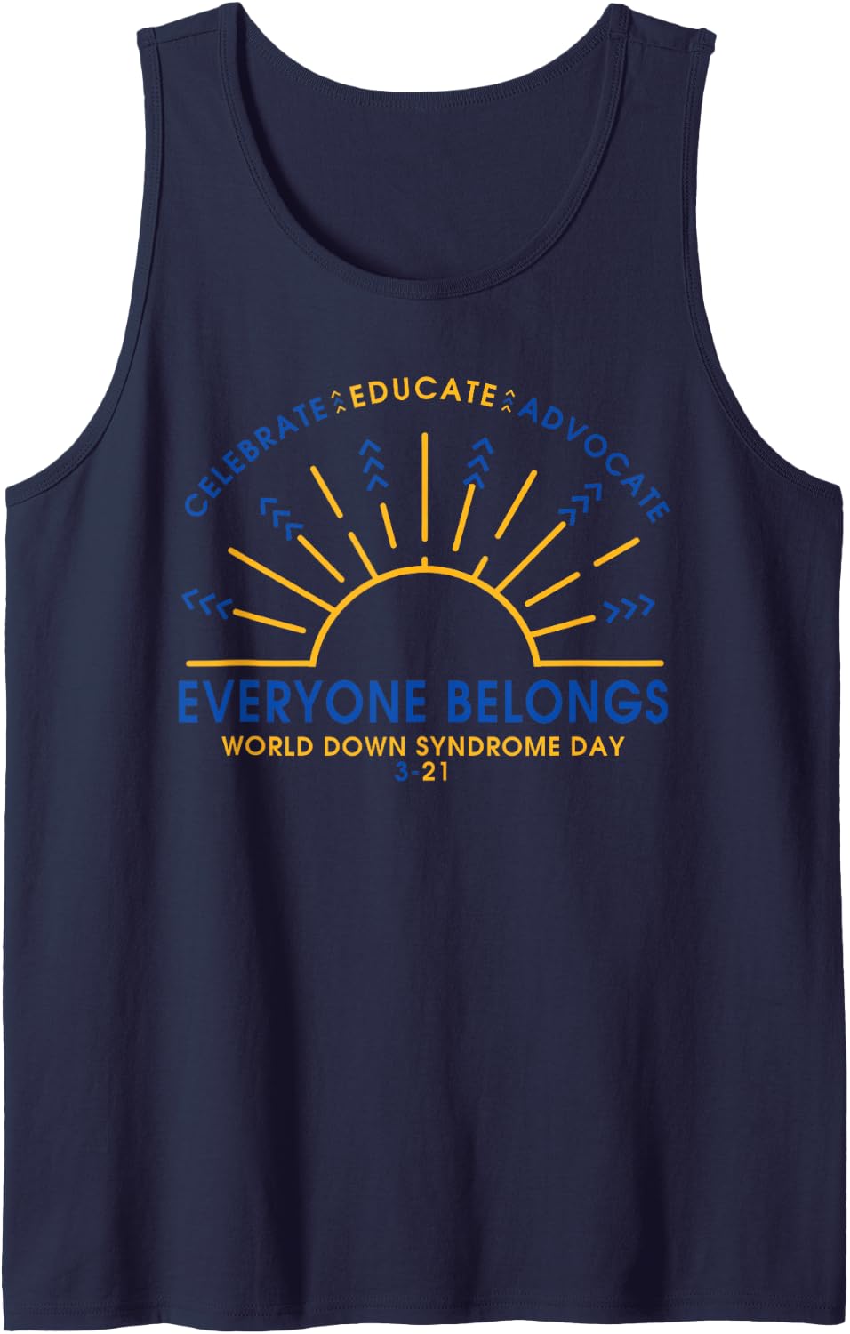 Celebrate Educate Advocate World Down Syndrome Day 3.21 Sleeveless Tank Top - Navy Blue