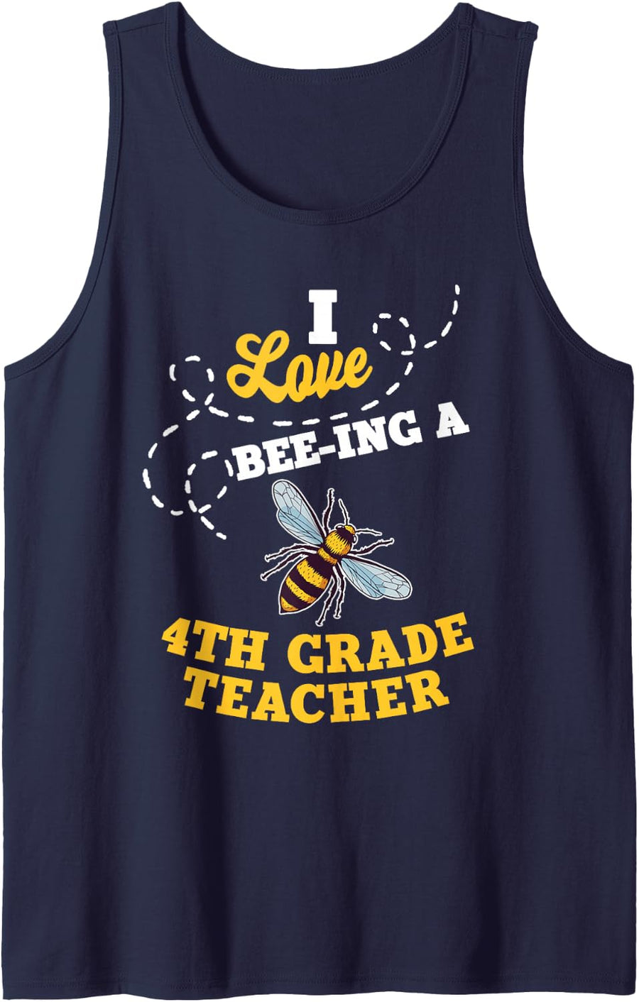 I Love Bee-Ing A 4th Grade Teacher Honey Bee Job Profession Sleeveless Tank Top - Navy Blue
