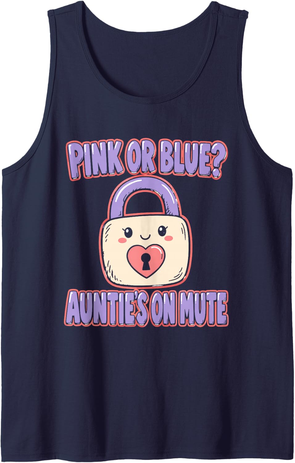 Pink Or Blue? Auntie's On Mute Funny Baby Shower Aunt Sleeveless Tank Top - Navy Blue