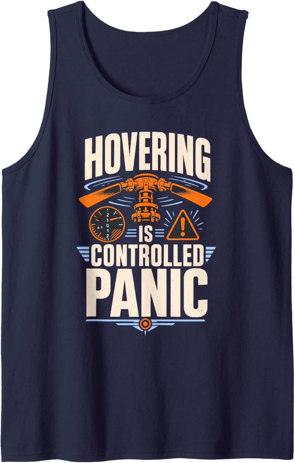 Hovering is Controlled Panic Helicopter Pilot Aviation Sleeveless Tank Top - Navy Blue
