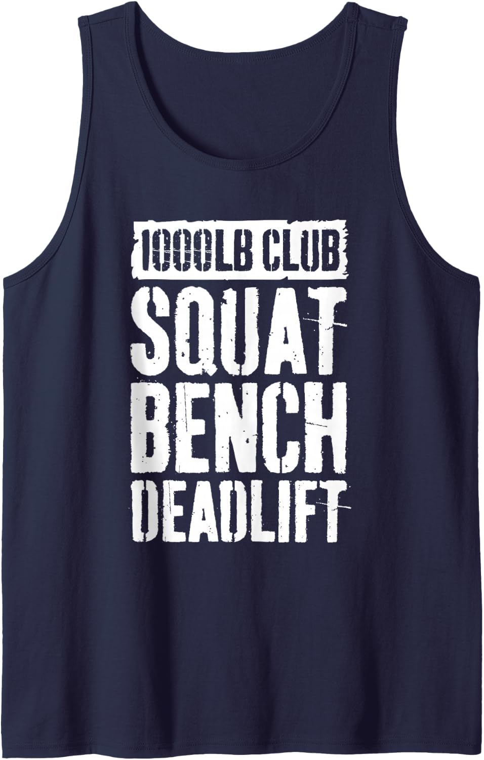 1000 lb Club Shirt Squat Bench Deadlift Gym Workout Tank Top - Navy Blue