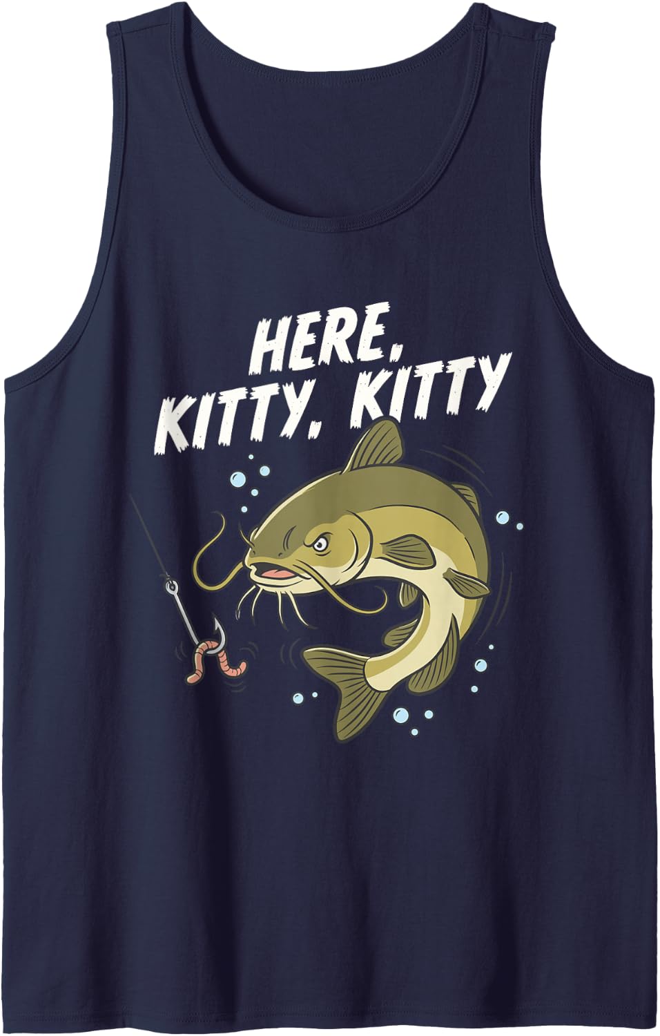 Funny Catfish Fishing, Here Kitty Kitty Catfishing Tank Top - Navy Blue