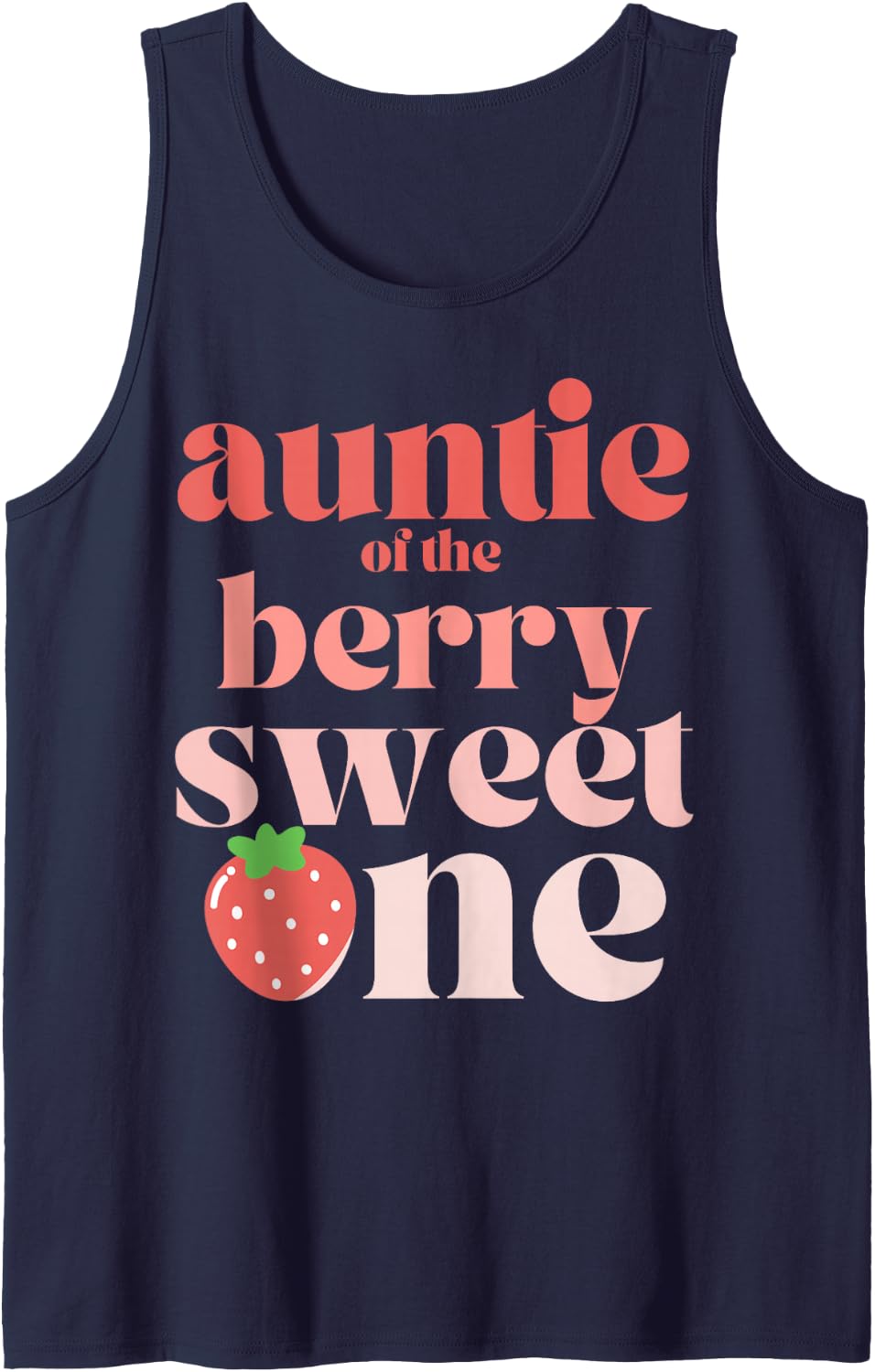 Auntie of the Berry Sweet One Strawberry Aunt Sleeveless Tank Top - Navy Blue