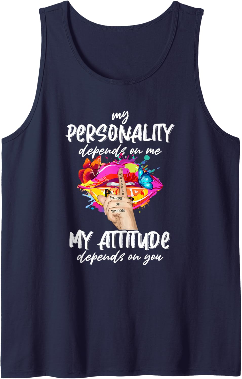 My Personality Depends On Me Attitude Depends On You Funny Sleeveless Tank Top - Navy Blue