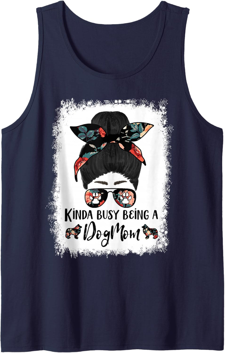 Kinda Busy Being A Dog Mom Shetland Sheepdog Funny Messy Bun Tank Top - Navy Blue