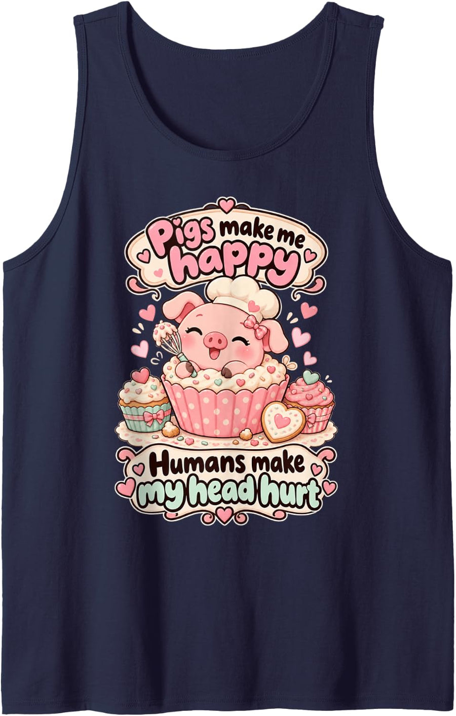 Pigs Make Me Happy Kawaii Piglet Funny Piggy Bakery Pig Sleeveless Tank Top - Navy Blue