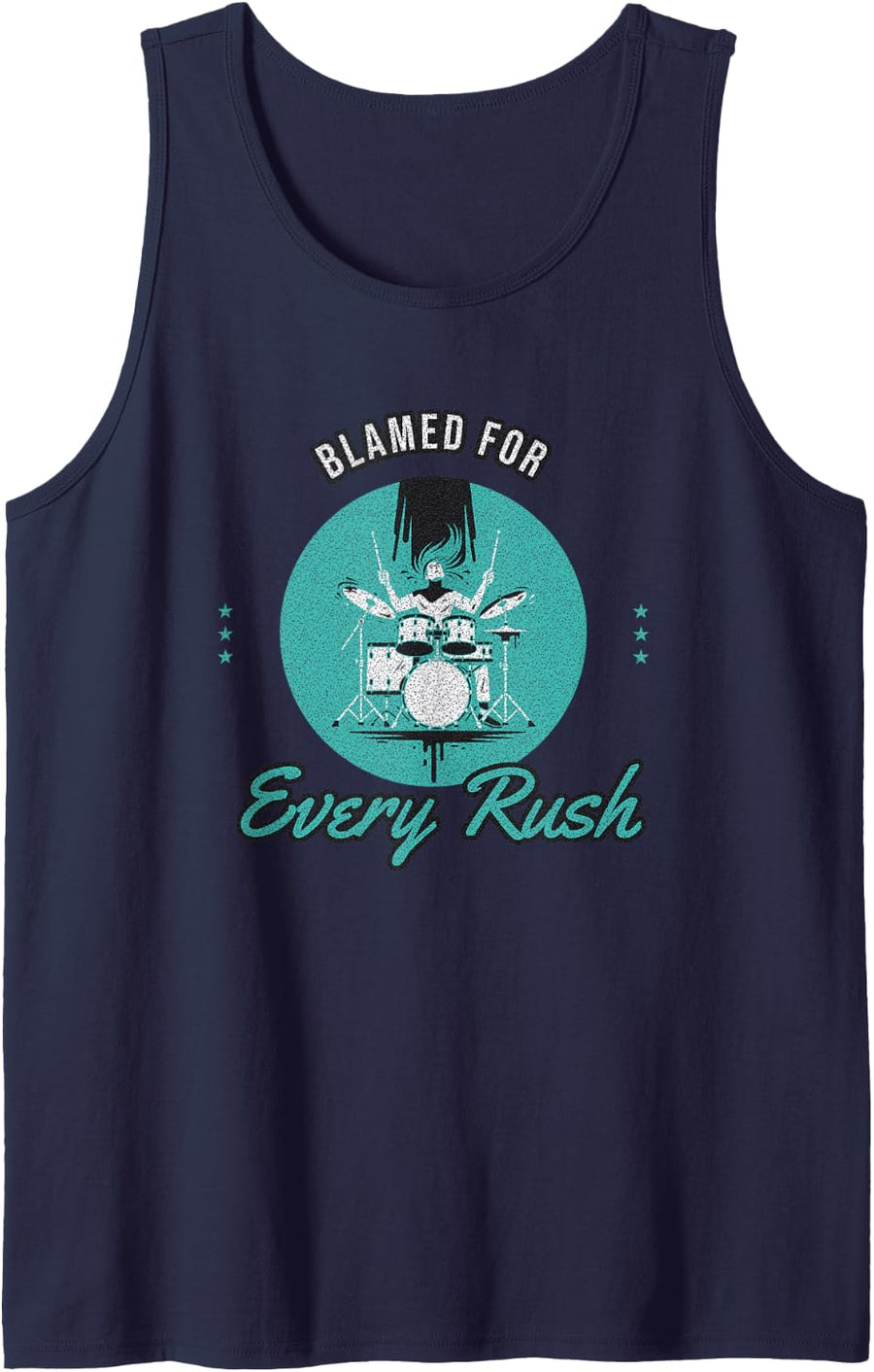 Band Drummer - Blamed for Every Rush - Drum Player Sleeveless Tank Top - Navy Blue