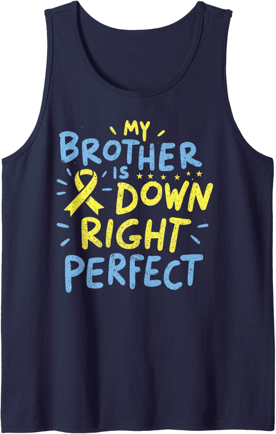 My Brother is Down Right Perfect Tank Top - Navy Blue