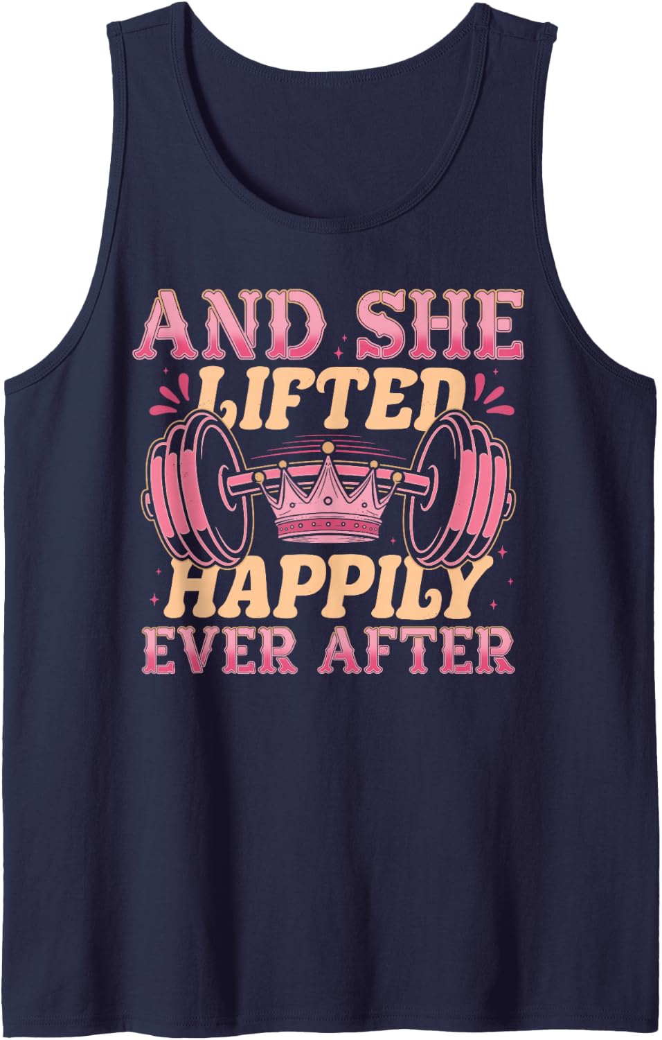 and She Lifted Happily Ever After Gym Weights Strong Lift Sleeveless Tank Top - Navy Blue