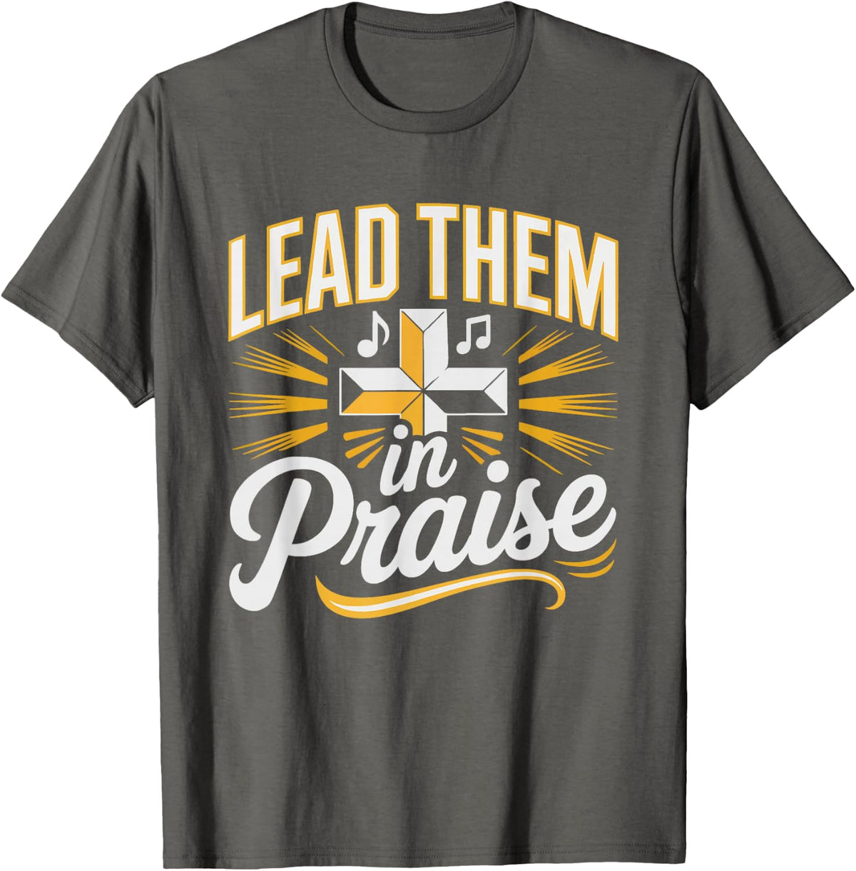 Worship Leader Guide Congregation Praise Christian Faith T-Shirt - Asphalt Grey