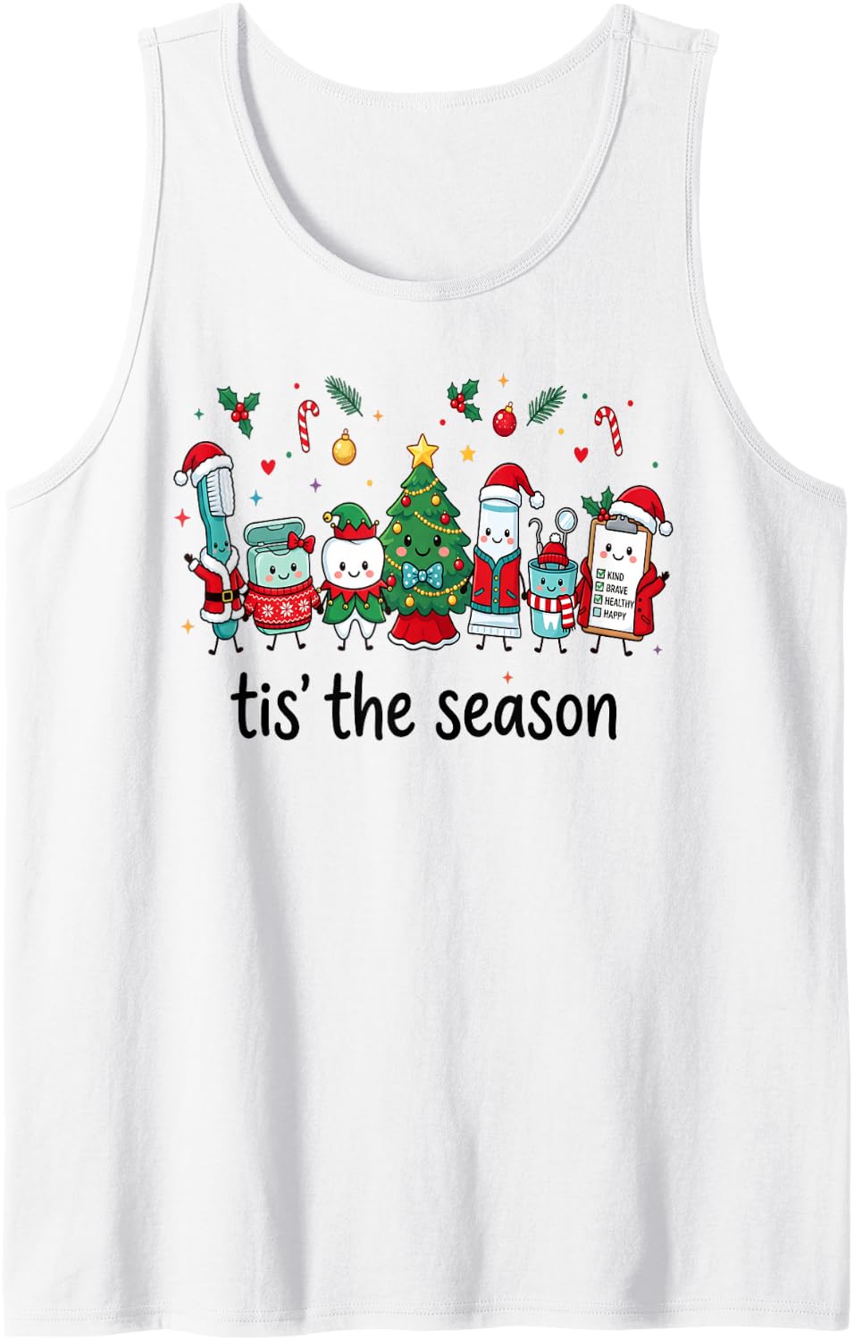 Tis The Season Dentist Christmas Dental Assistant Hygienist Sleeveless Tank Top - White