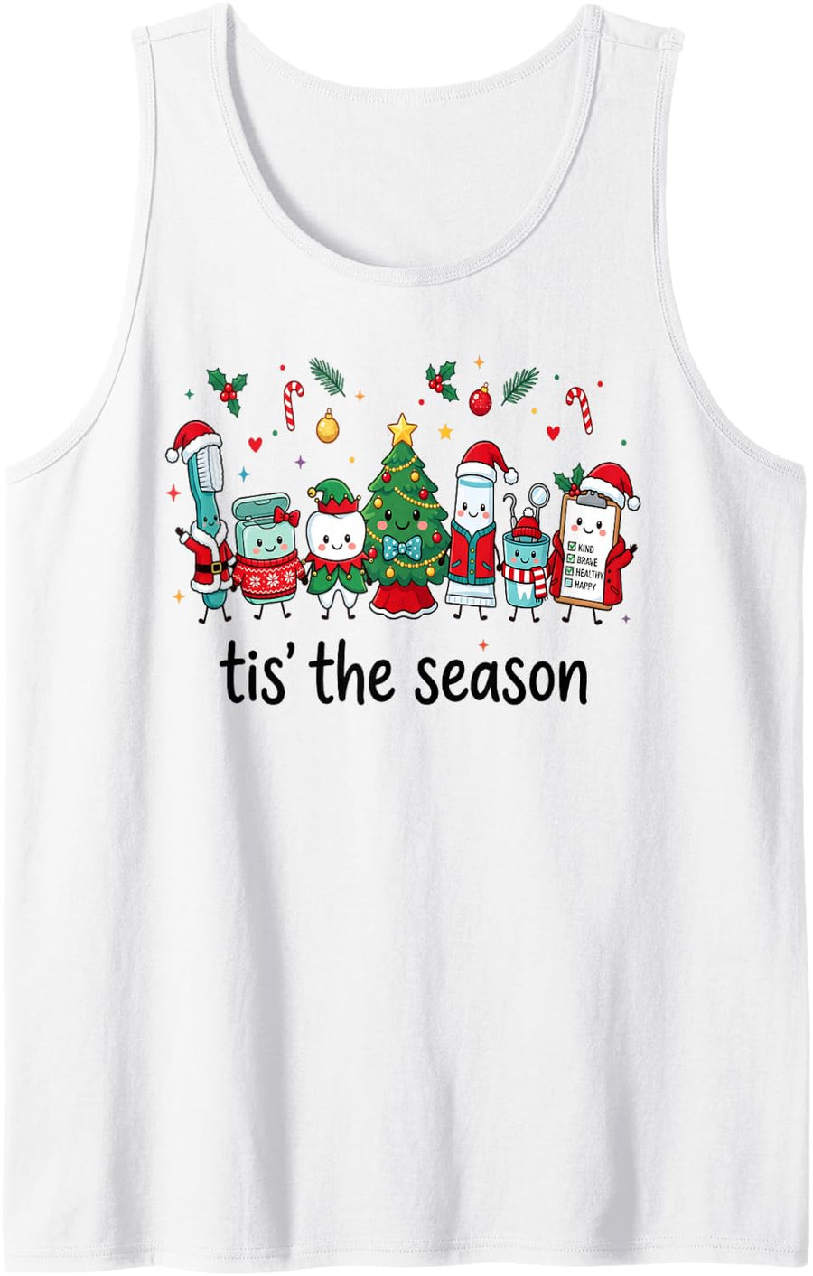 Tis The Season Dentist Christmas Dental Assistant Hygienist Sleeveless Tank Top - White