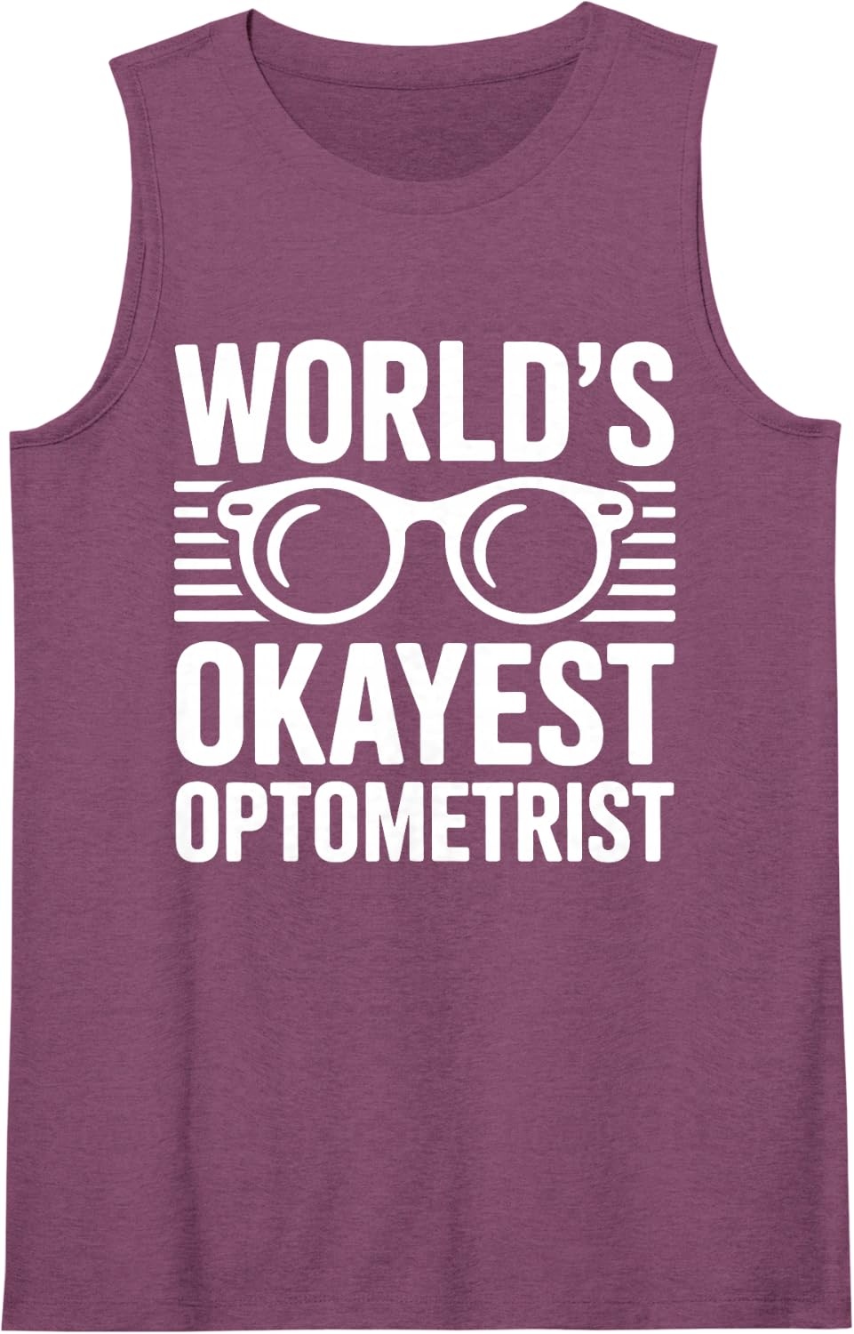 World's Okayest Optometrist Funny Eye Doctor Sleeveless Tank Top - Purple