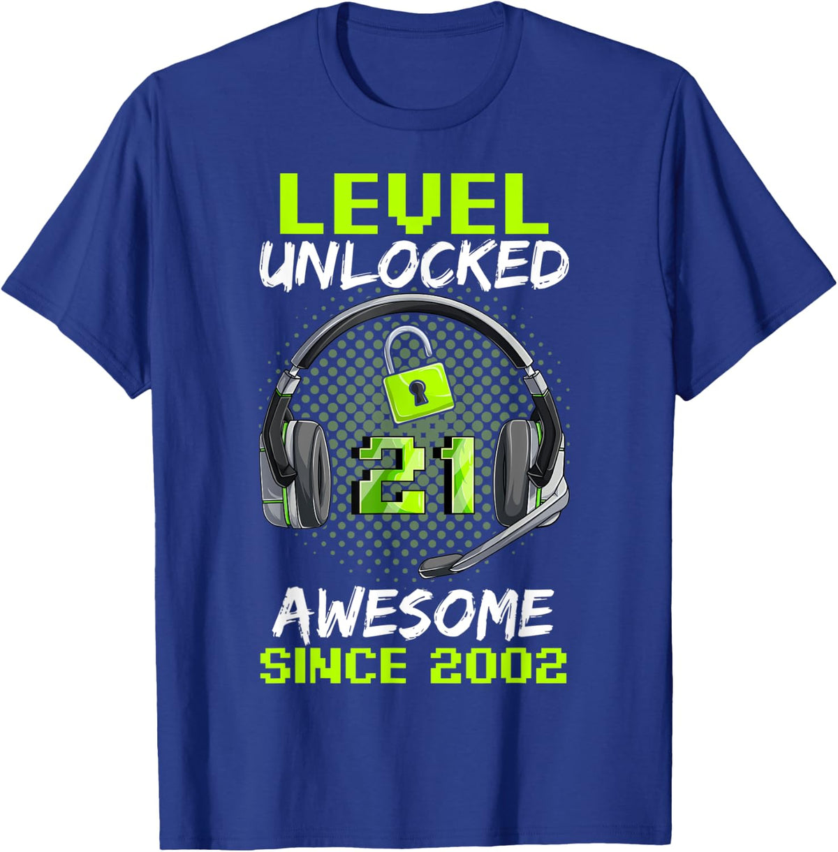 21st Birthday Shirt Men Level 21 Unlocked Awesome Since 2002 T-Shirt - Royal Blue