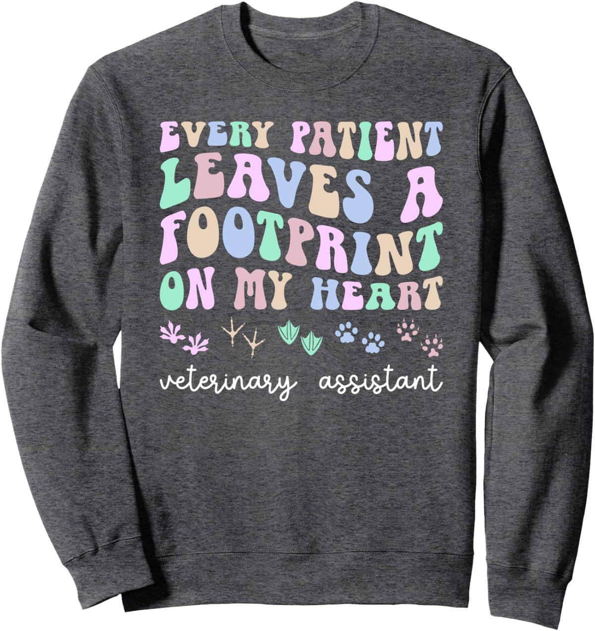 Veterinary Assistant Groovy Vet Assistant Appreciation Sweatshirt - Adult Unisex Dark Heather Grey