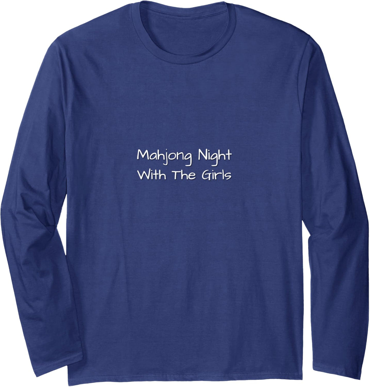 Mahjong Night with The Girls Funny Game Night Long Sleeve T-Shirt - Adult Unisex Navy Blue