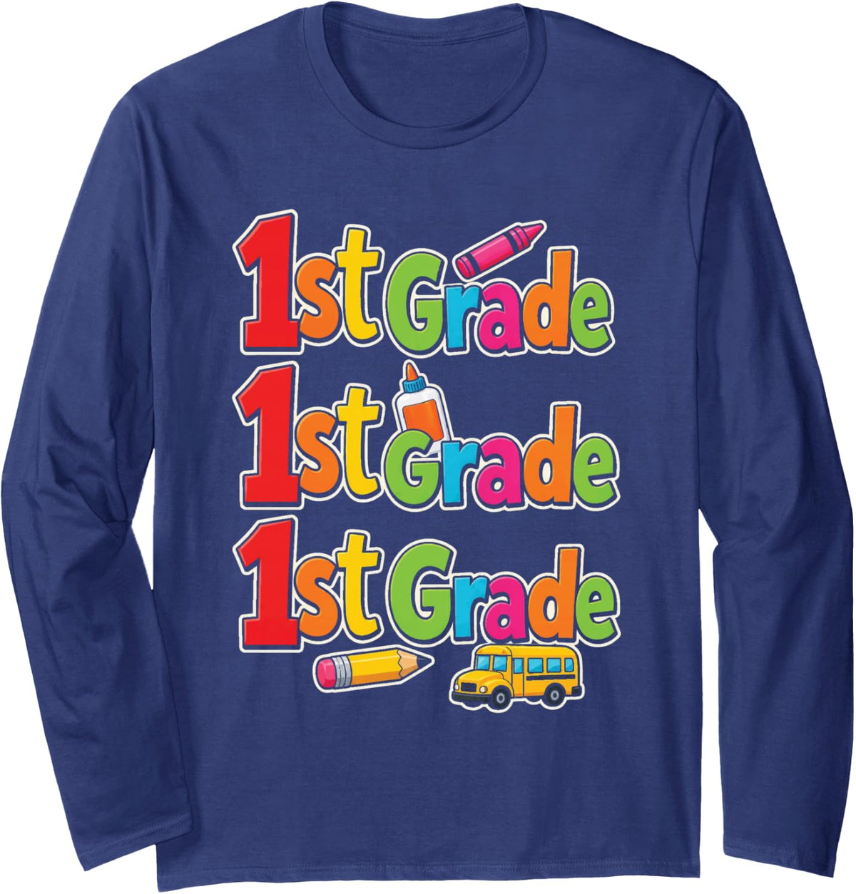 1st Grade First Grader Elementary School Bus Gift Long Sleeve T-Shirt - Adult Unisex Navy Blue