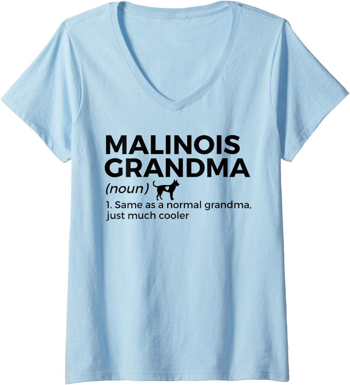 Malinois Grandma Definition Funny Belgian Malinois Dog Lover V-Neck T-Shirt - Baby Blue